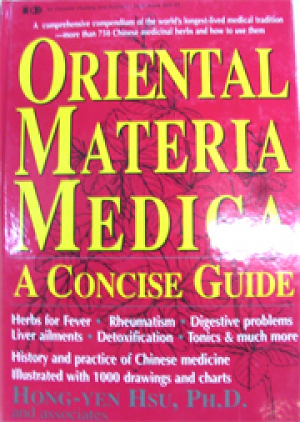 Oriental Materia Medica: Concise Guide (Hardcover)