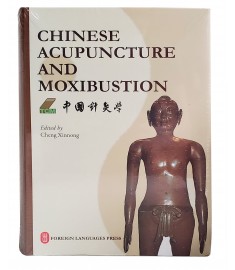Chinese Acupuncture and Moxibustion - 4th Edition