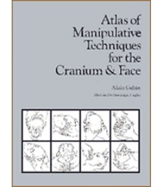 Atlas of Manipulative Techniques for the Cranium & Face