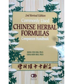 Commonly Used Chinese Herbal Formula. Companion Handbook 2nd Edition